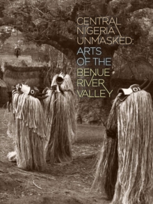 Central Nigeria Unmasked