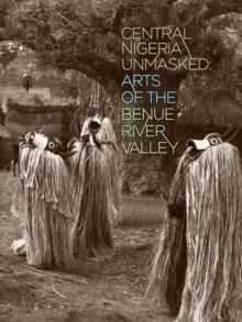 Central Nigeria Unmasked