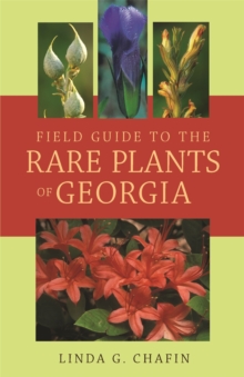 Image for Field Guide to the Rare Plants of Georgia