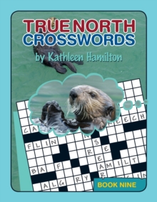 True North Crosswords, Book Nine