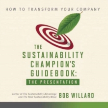 Image for The Sustainability Champion's Guidebook: The Presentation DVD : How to Transform your Company