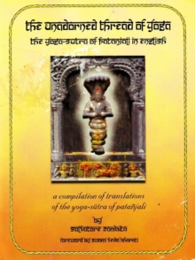 Image for Unadorned Thread of Yoga : The Yoga-Sutra of Patanjali in English
