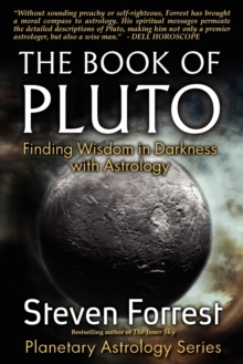 Book of Pluto: Finding Wisdom in Darkness with Astrology