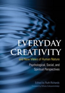 Image for Everyday Creativity and New Views of Human Nature