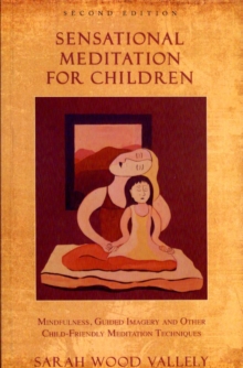 Sensational Meditation Fro Children