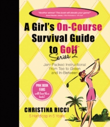 Image for Girl's On-Course Survival Guide to Golf (Yellow Book)