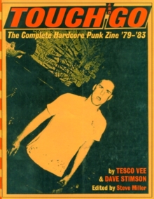Image for Touch and go  : the hardcore punk fanzine 1979-1983