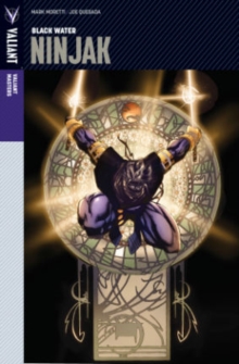 Image for Valiant Masters: Ninjak Volume 1 – Black Water