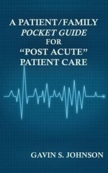 Image for A Patient/Family Pocket Guide for "Post Acute" Patient Care