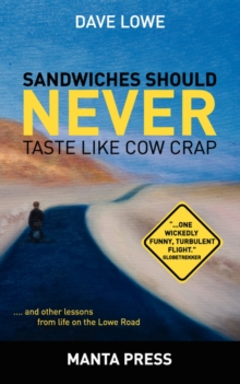 Image for Sandwiches Should Never Taste Like Cow Crap