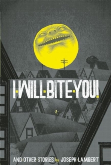 Image for I Will Bite You!
