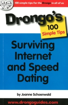 Image for Surviving Internet and Speed Dating : Drongo's 100 Simple Tips