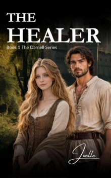 Healer: The Darnell Series, #1 - Joelle