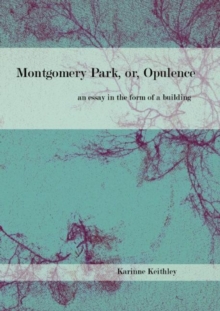 Image for Montgomery Park, or Opulence