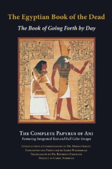 Image for The Egyptian Book of the Dead : The Book of Going Forth by Day
