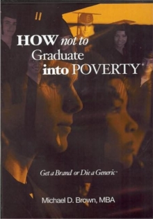 Image for How Not to Graduate into Poverty