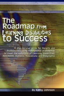 Image for The Roadmap from Learning Disabilities to Success
