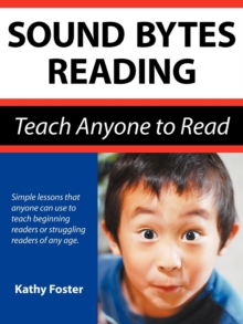 Image for Sound Bytes Reading : Teach Anyone to Read