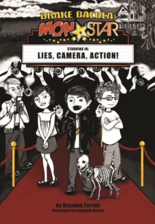 Image for Drake Bacula: MonStar: Lies, Camera, Action!