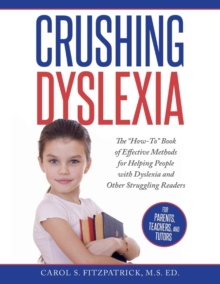 Image for Crushing Dyslexia