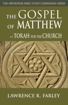 Image for The Gospel of Matthew : Torah for the Church