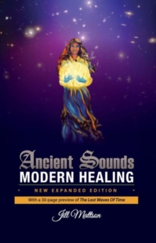 Image for Ancient Sounds, Modern Healing