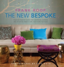 Image for The new bespoke  : couture-inspired rooms