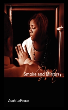 Image for Smoke & Mirrors