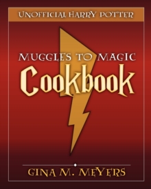 Image for Unofficial Harry Potter Cookbook : From Muggles To Magic