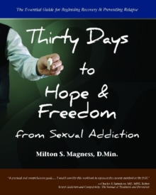 Image for Thirty Days to Hope & Freedom from Sexual Addiction