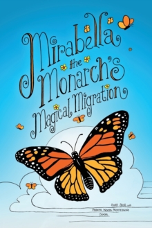 Image for Mirabella the Monarch's Magical Migration