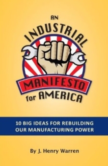 Image for Industrial Manifesto for America