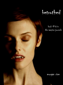 Image for Betrothed (Book #6 in the Vampire Journals)