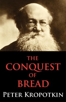 Image for The Conquest of Bread