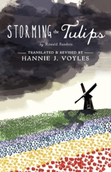 Image for Storming the Tulips