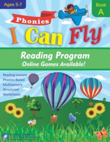 Image for I Can Fly Reading Program with Online Games, Book A : Orton-Gillingham Based Reading Lessons for Young Students Who Struggle with Reading and May Have Dyslexia