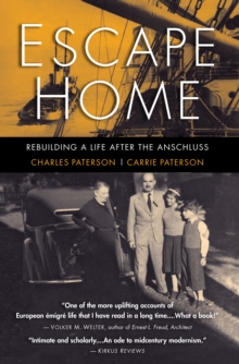 Image for Escape Home: Rebuilding a Life After the Anschluss