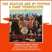 Image for The Beatles and Sgt. Pepper: A Fans' Perspective