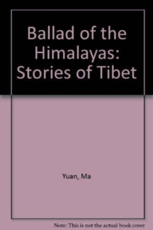 Ballad of the Himalayas