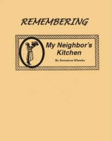 Image for Remembering My Neighbor's Kitchen