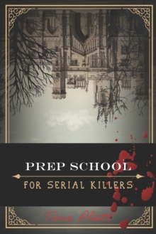 Image for Prep School for Serial Killers