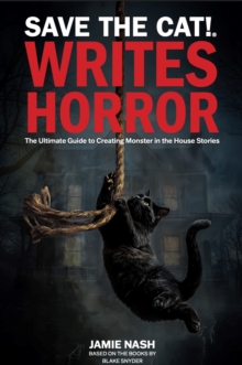 Save the Cat!(r) Writes Horror