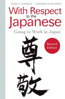 Image for With respect to the Japanese: going to work in Japan