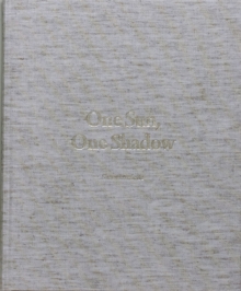 ONE SUN ONE SHADOW