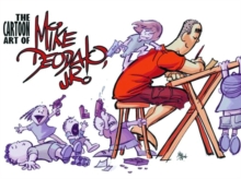 Cartoon Art of Mike Deodato, Jr.