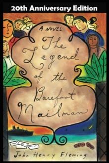Image for Legend of the Barefoot Mailman: a novel