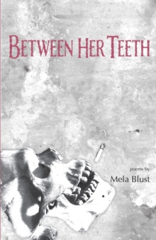 Image for Between Her Teeth
