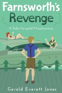 Image for Farnsworth's Revenge : A Rollo Hemphill Misadventure