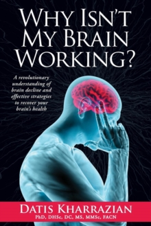 Why Isn’t My Brain Working?