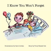 Image for I Know You Won't Forget